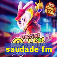 saudade fm